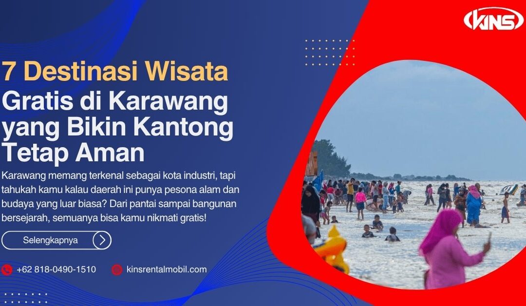7 Destinasi Wisata Gratis di Karawang yang Bikin Kantong Tetap Aman