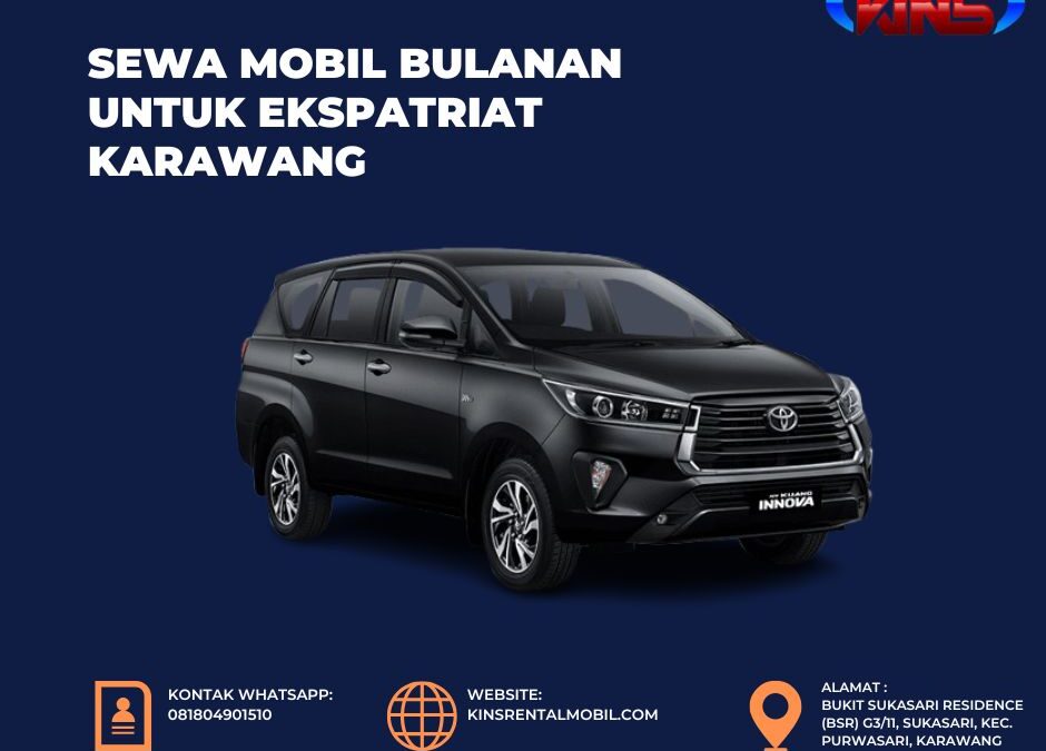 Sewa Mobil Bulanan untuk Ekspatriat Karawang